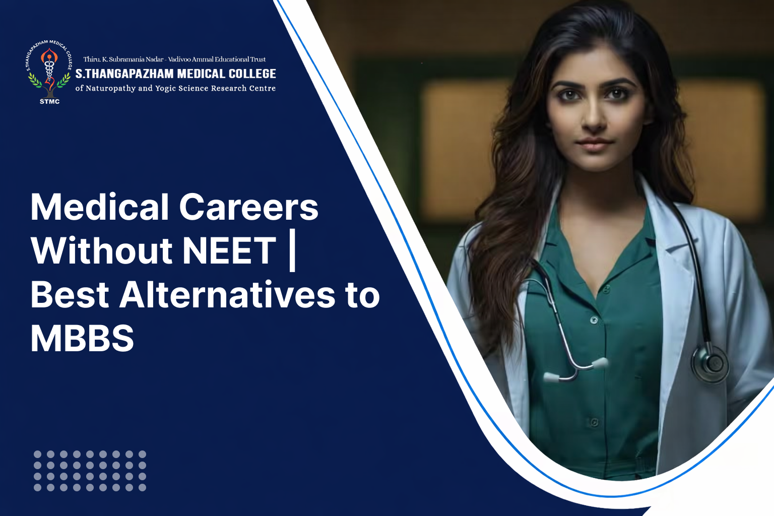 Medical Careers Without NEET